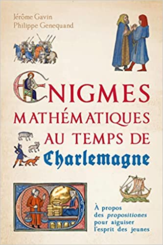 image Énigmes mathématiques au temps de Charlemagne
