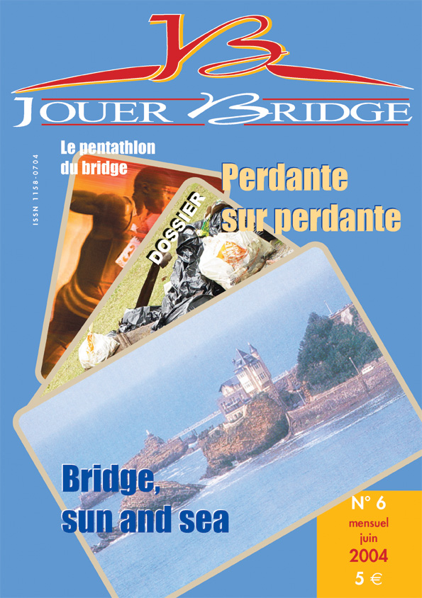 image Jouer Bridge 6 - Perdantes sur perdante