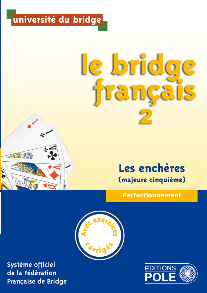 image Le bridge français 2 Perfectionnement avec corrigés ed 2013 