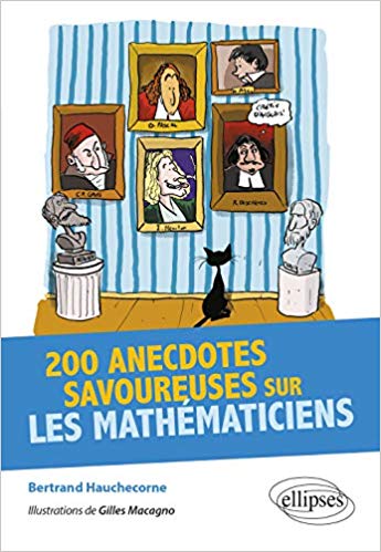 image 200 anecdotes savoureuses sur les mathématiciens