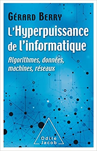 image L'Hyperpuissance de l'informatique: Algorithmes, données, machines,  réseaux 