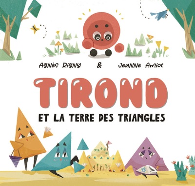 image TIROND ET LA TERRE DES TRIANGLES