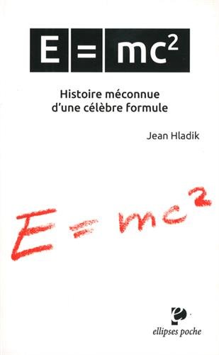 image E = mc2 : Histoire méconnue d'une célèbre formule 