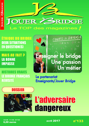 image Jouer Bridge 133 - L'adversaire dangereux