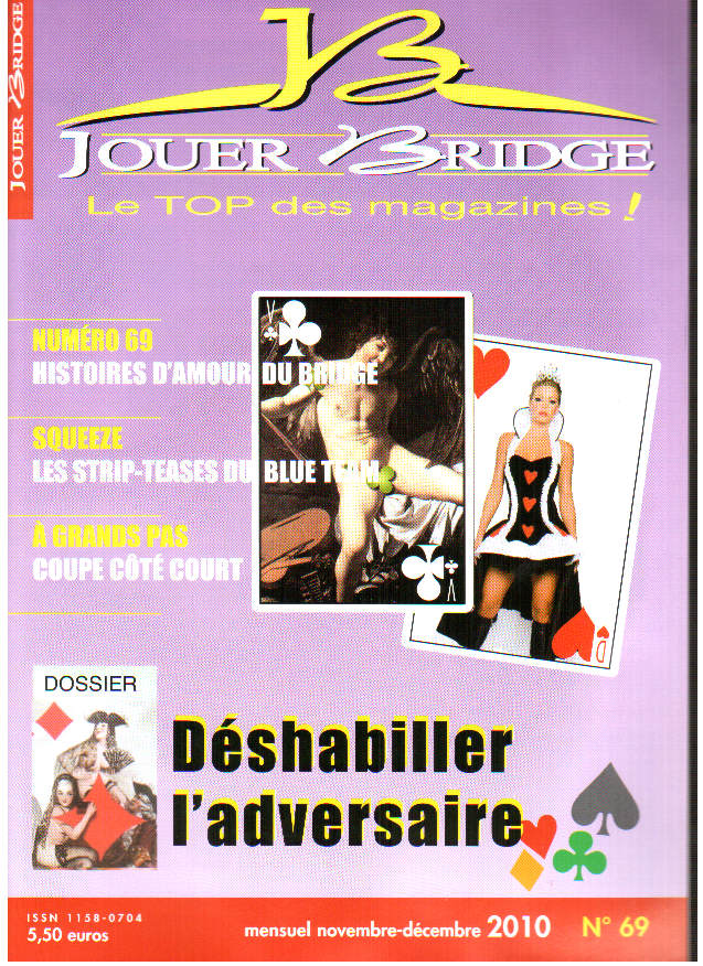 image Jouer Bridge 69 - Déshabiller l'adversaire
