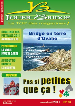 image Jouer Bridge  73 : Pas si petites que ça