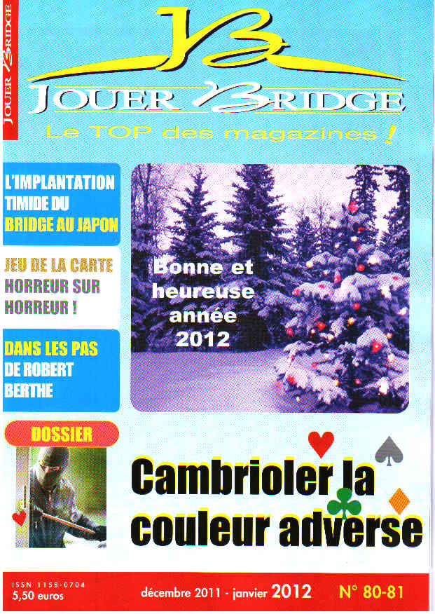 image Jouer Bridge  80-81 : Cambrioler la couleur adverse