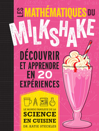 image Les mathématiques du milkshake