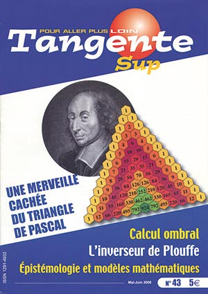 image Tangente Sup 43 - Une merveille cachée du triangle de Pascal