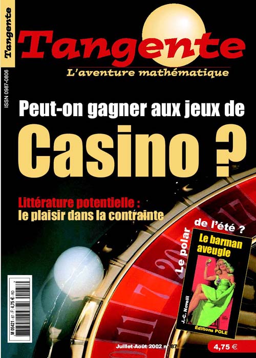 image Tangente n°87 - Peut-on gagner aux jeux de Casinon ?