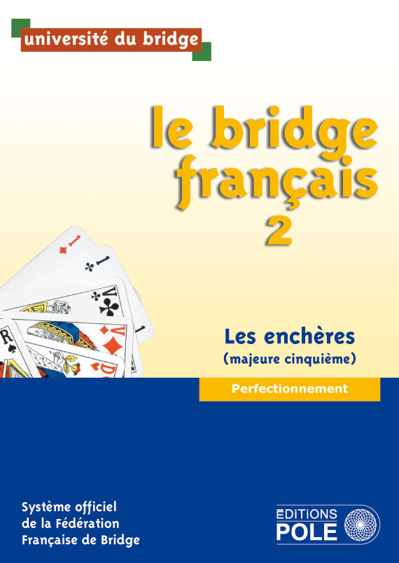 image Le bridge français 2  Nouvelle édition 2013