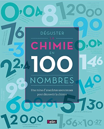 image Déguster la Chimie en 100 Nombres