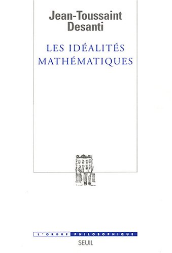 image Les idéalités mathématiques : Recherches épistémologiques sur le développement de la théorie des fon