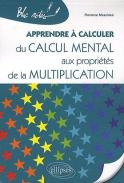 image Apprendre à  calculer: du calcul mental aux propriétés de la multiplication